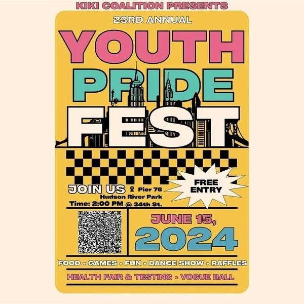 Poster for the 23rd Annual Youth Pride Fest Presented by the Kiki Foundation, to be held Saturday, June 15 at 2:00 PM at Pier 76