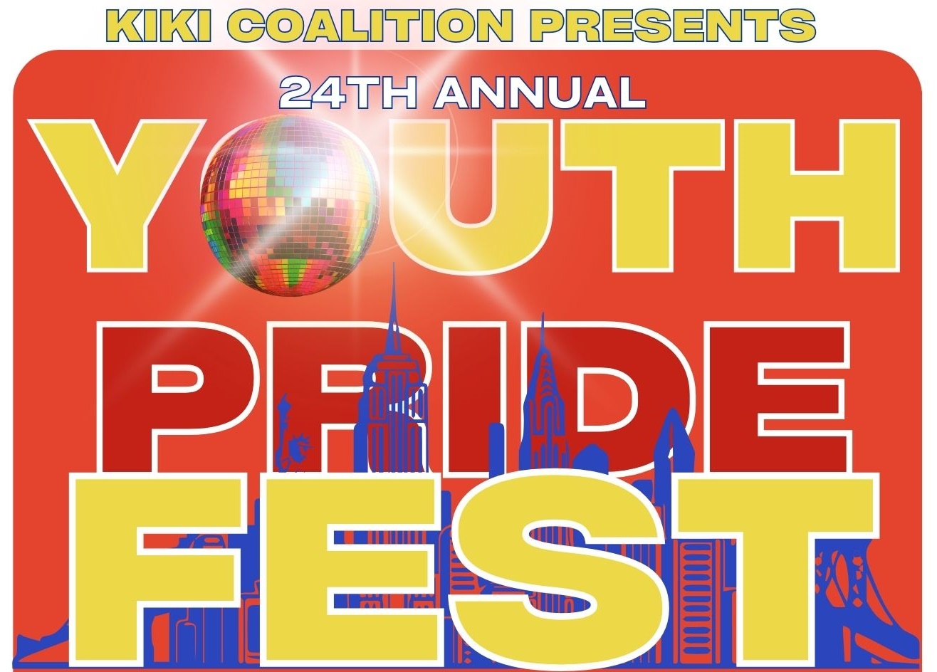 Kiki Coalition Presents 24th Annual Youth Pride Fest on a red background
